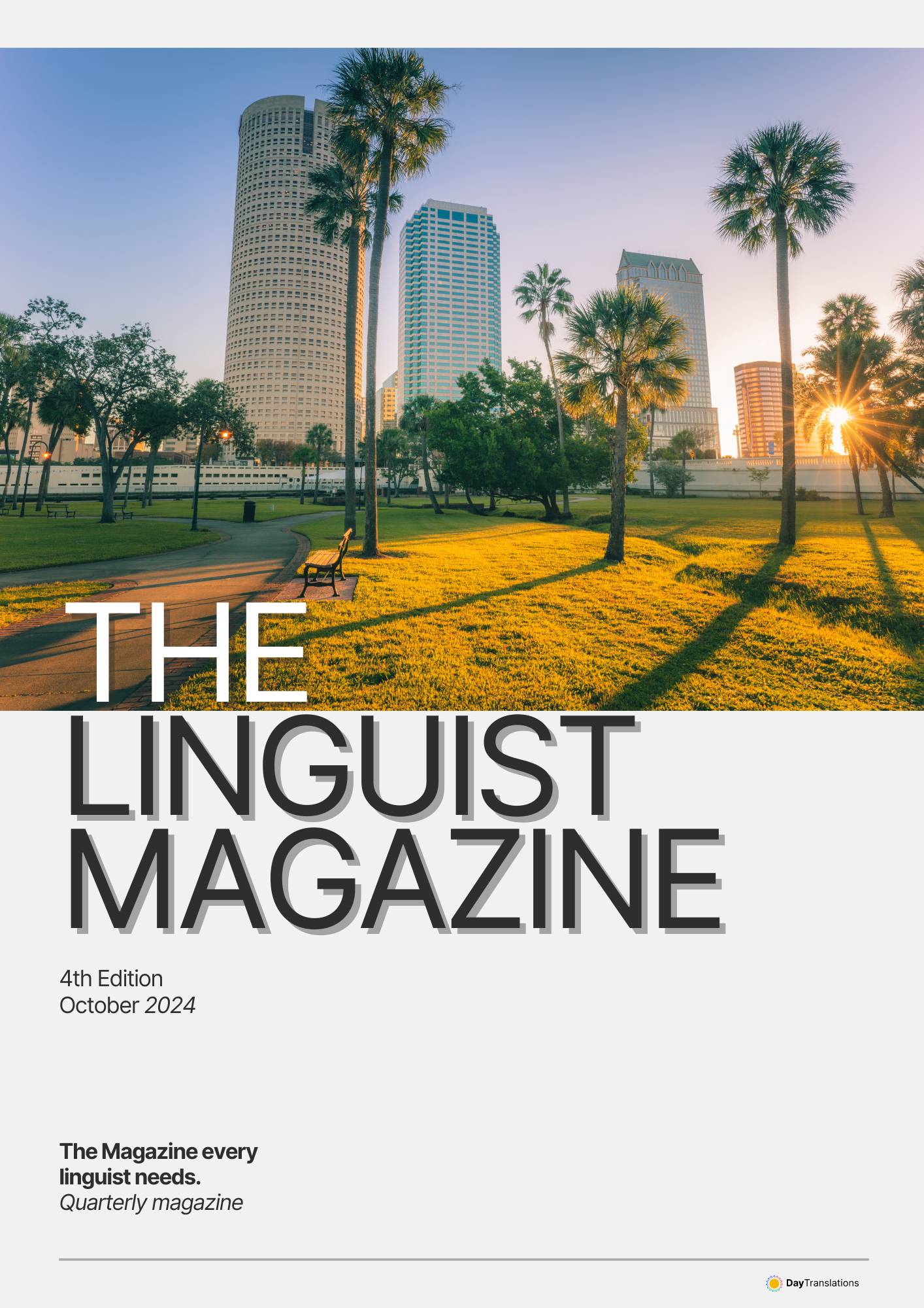 4th Edition of The Linguist Magazine